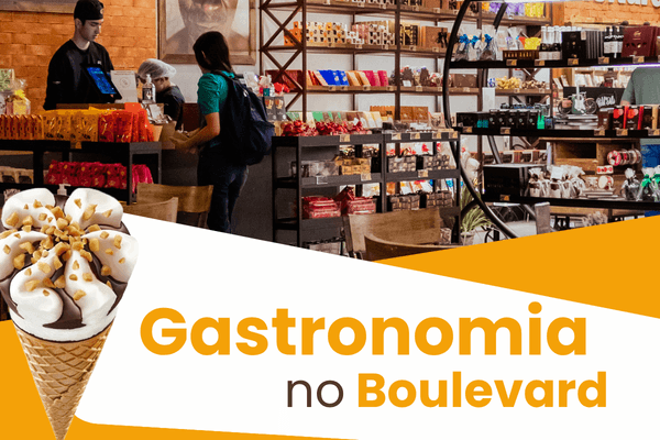 Gastronomia no Boulevard