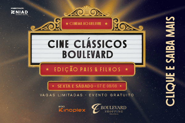 Cine Clássicos do Boulevard - Especial Dia dos Pais 2026